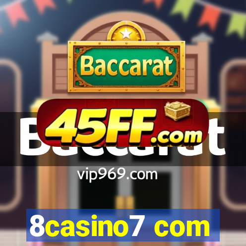 8casino7 com